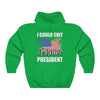 I COULD SH*T A BETTER PRESIDENT WOMENS HOODIE